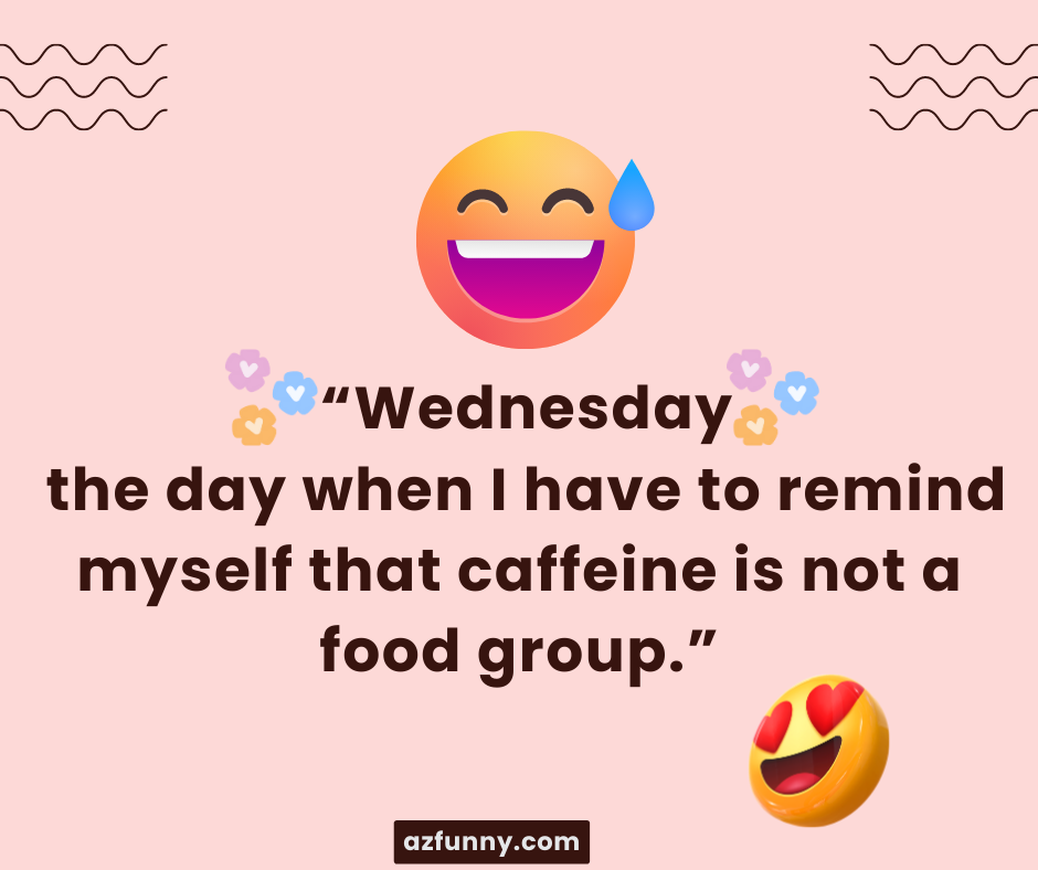 Funny Wednesday Quotes in 2023